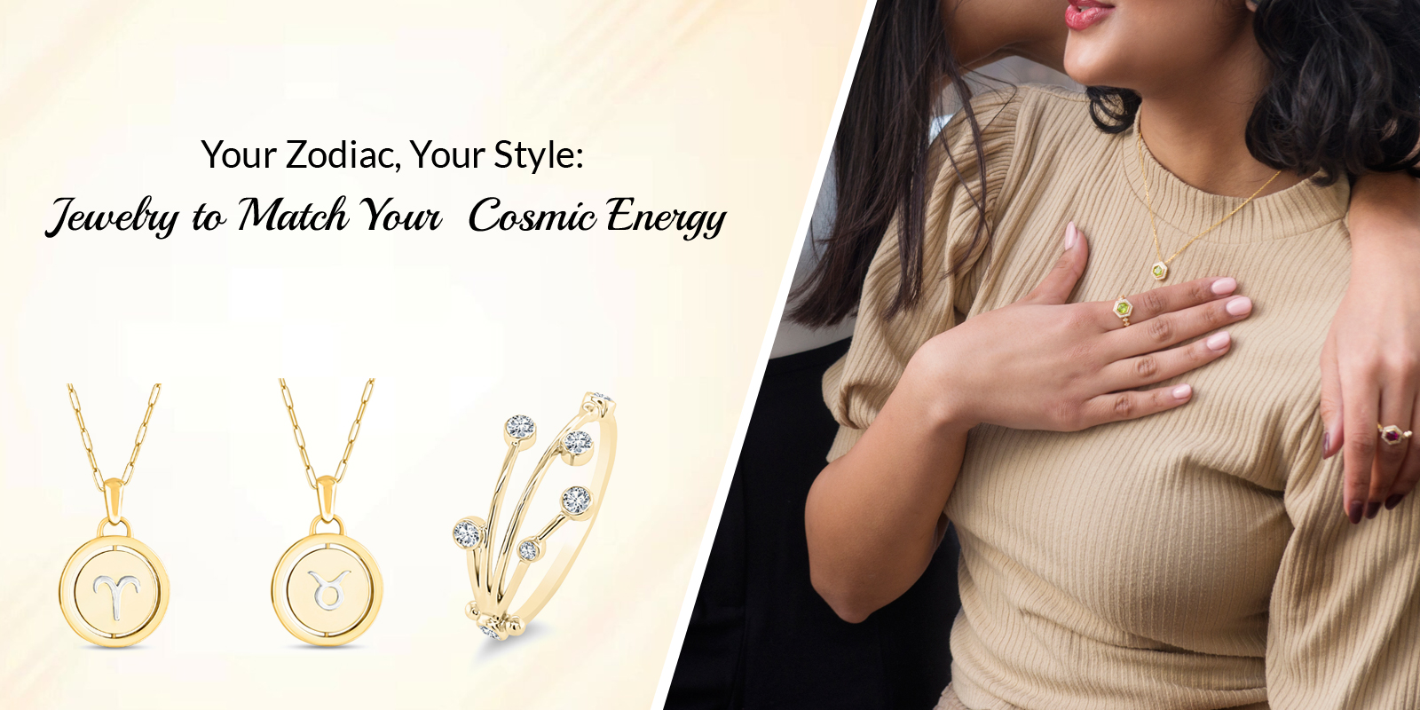Zodiac Jewelry to Match Your Cosmic Energy