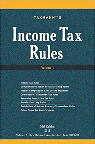 Income Tax Rules Set of 2 Volumes 56th Editon 2019