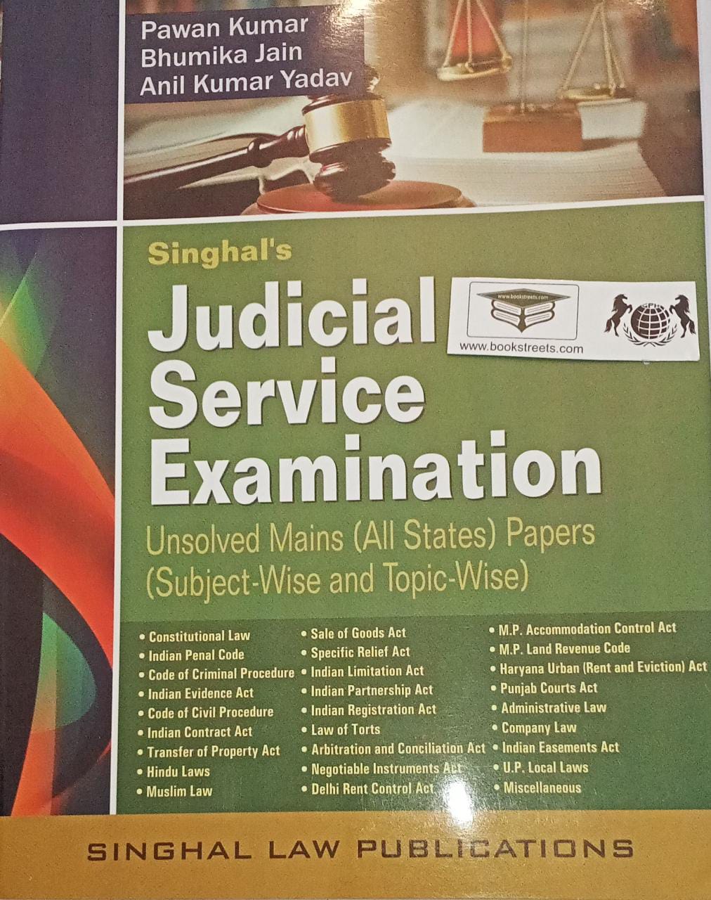 Singhals Judicial Service Examination Unsolved Mains All States Papers by Singhal Law Publications