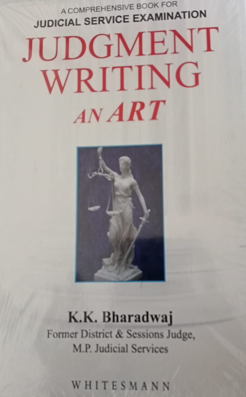 Judgment Writing by KK Bharadwaj