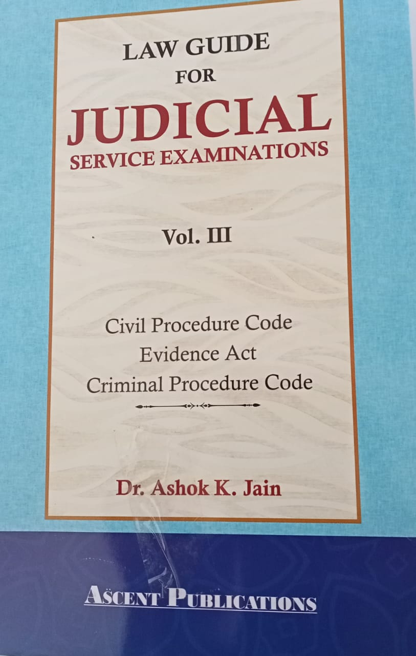 Law guide for judicial service examination vol III by Dr Ashok k jain