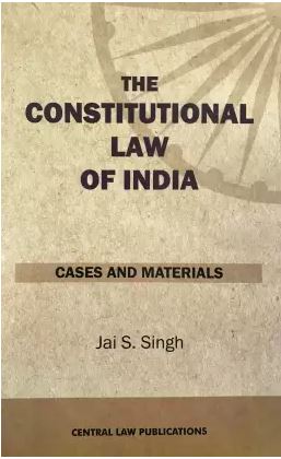 buy-online-the-constitutional-law-of-india-cases-and-materials-book