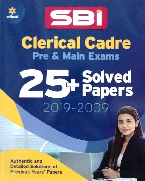 Arihant SBI Clerical Cadre Pre and Main Exam 25 solved paper 2019 to 2009