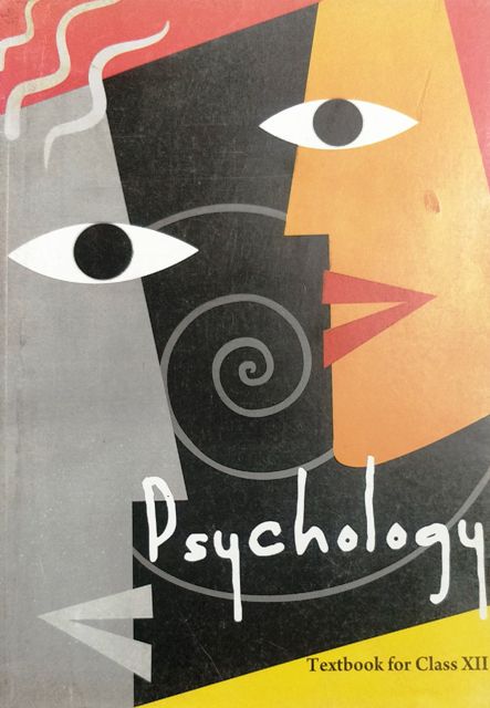 NCERT PSYCHOLOGY Textbook for Class 12