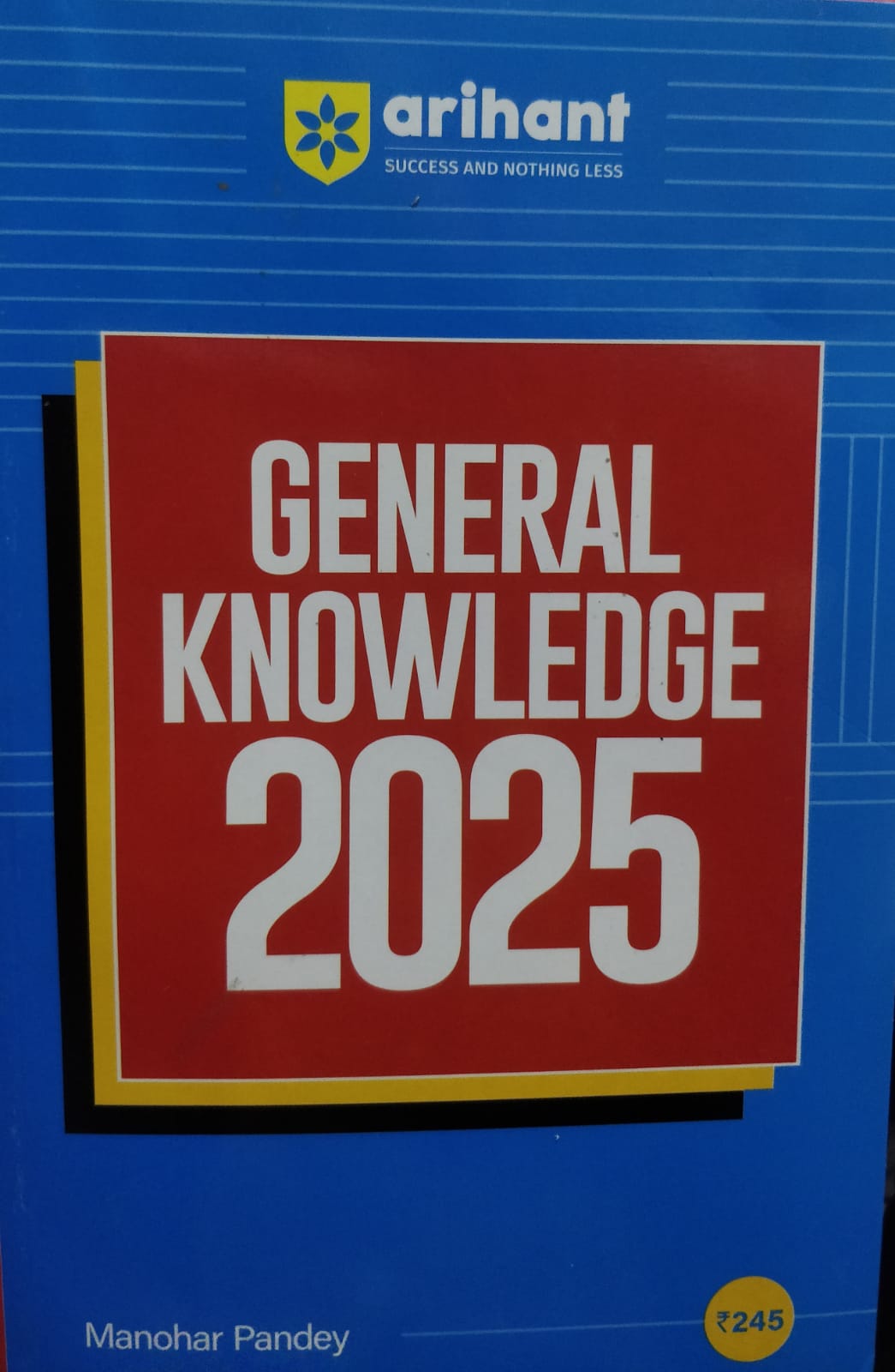 Arihant General Knowledge 2025 by Manohar Pandey E