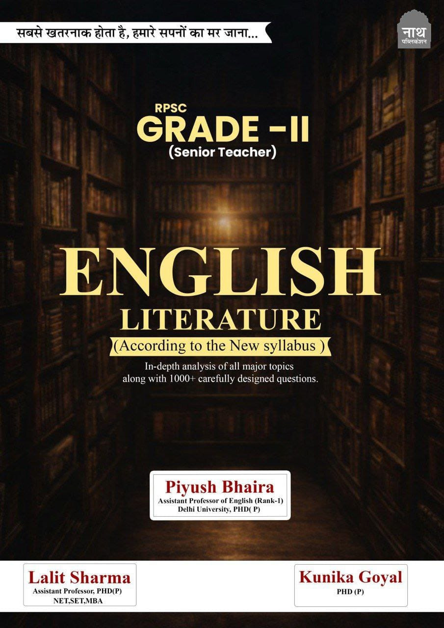 RPSC Grade-II English Literature New Syllabus Complete Guide Piyush Bhaira Lalit Sharma Kunika Goyal