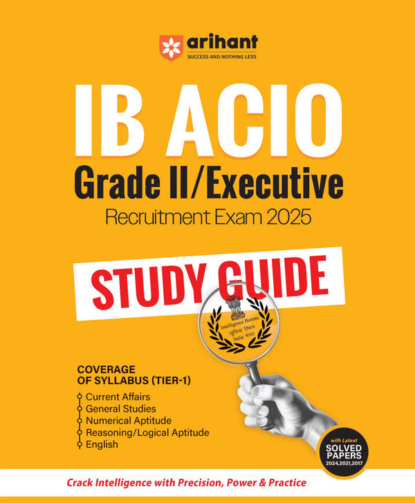Arihant IB ACIO Grade II Executive Study Guide Recruitment Exam Book English edition