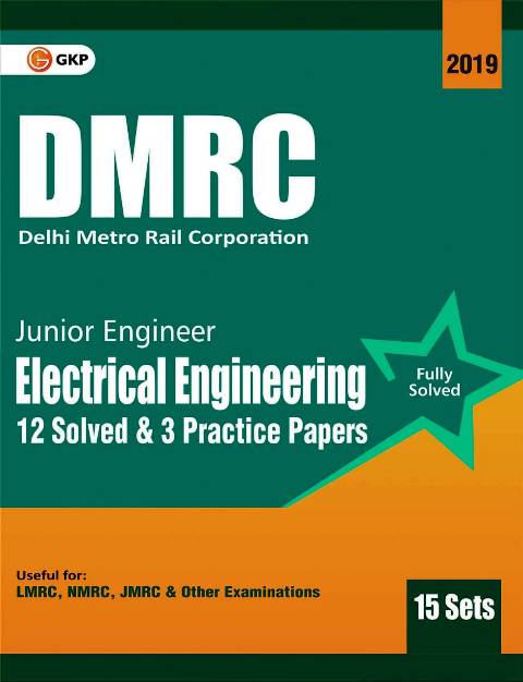 GKP DMRC ELECTRICAL ENGINEERING JE PREVIOUS YEAR SOLVED PAPER