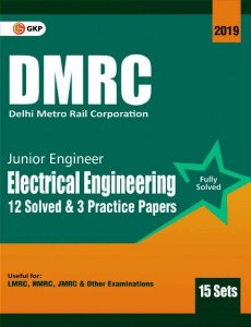 Image of GKP DMRC ELECTRICAL ENGINEERING JE PREVIOUS YEAR SOLVED PAPER