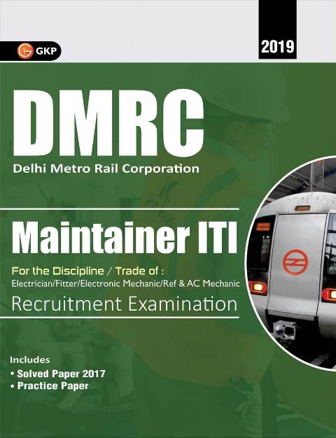 GK DMRC MAINTAINER ITI RECRUITMENT GUIDE