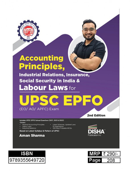 Image of Accounting Principles, Industrial Relations, Insurance, Social Security &amp; Labour Laws for UPSC EPFO (EO/AO/APFC) Exam Book | Disha Publication