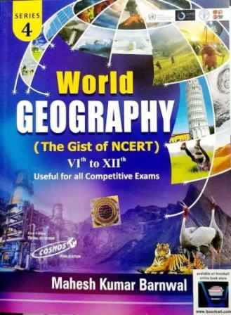 Mahesh Kumar Barnwal World Geography ncert 6 to 12