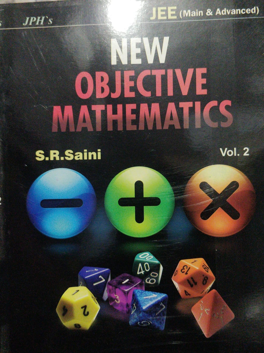 JPH New Objective Mathematics JEE Main Advanced Vol 2 S R Saini English edition