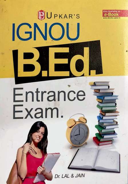 UPKAR IGNOU PRE BED ENTRANCE EXAM BOOK E