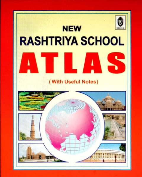 NAVEEN RASTRIYA SCHOOL ATLAS ENGLISH EDITION