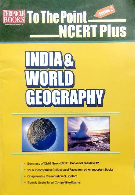 CHRONICLE to the point ncert plus INDIAN AND WORLD GEOGRAPHY BY AMRENDRA OJHA