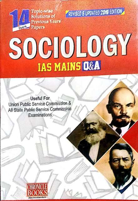 CHRONICLE SOCIOLOGY IAS MAINS QA PAPER II REVISED UPDATED 2019 EDITION BY N N OJHA