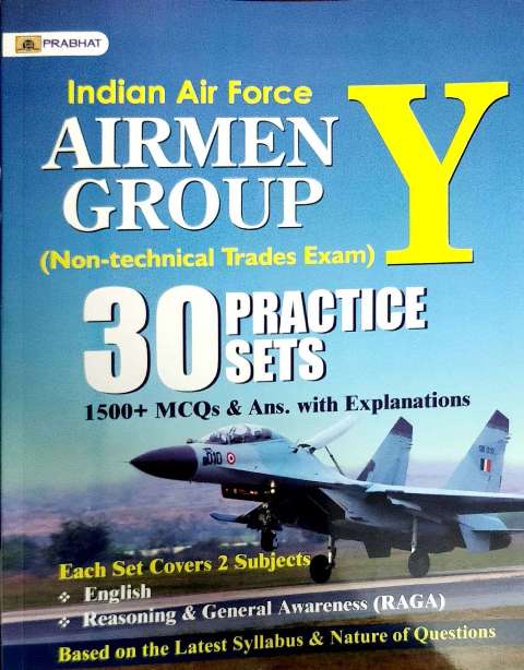 PRABHAT INDIAN AIR FORCE AIRMEN Y GROUP PRACTICE SETS