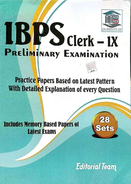 MB IBPS CLERK PRELIMINARY EXAMINATIONS PRACTICE PAPERS 28 SETS