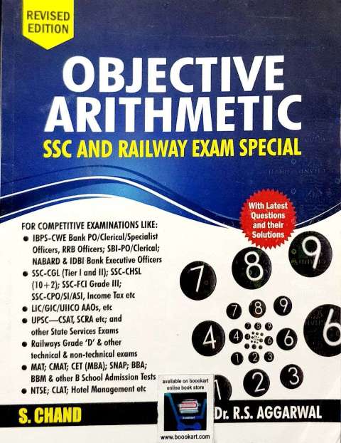 SCHAND OBJECTIVE ARITHMETIC SSC AND RAILWAY EXAM SPECIAL BY Dr RS AGGARWAL