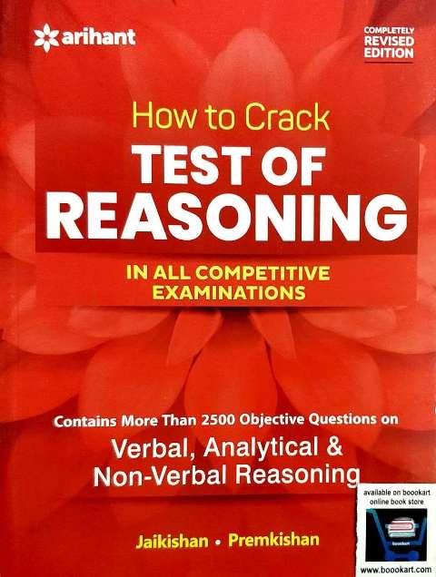 ARIHANT HOW TO CRACK TEST OF REASONING IN ALL COMPETITIVE EXAMINATIONS BY JAIKISHAN PREMKISHAN
