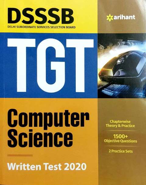Arihant DSSSB TGT Computer Science Written test 2020