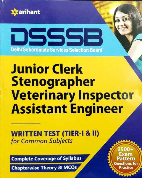 Arihant DSSSB Junior Clerk Stenographer Veterinary Inspector Assistant Engineer written test Tier 1 and 2 for Common Subject