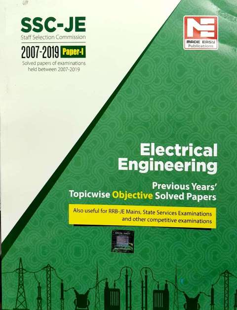 MADE EASY SSC JE ELECTRICAL ENGINEERING PREVIOUS YEAR TOPICWISE OBJECTIVE SOLVED PAPER