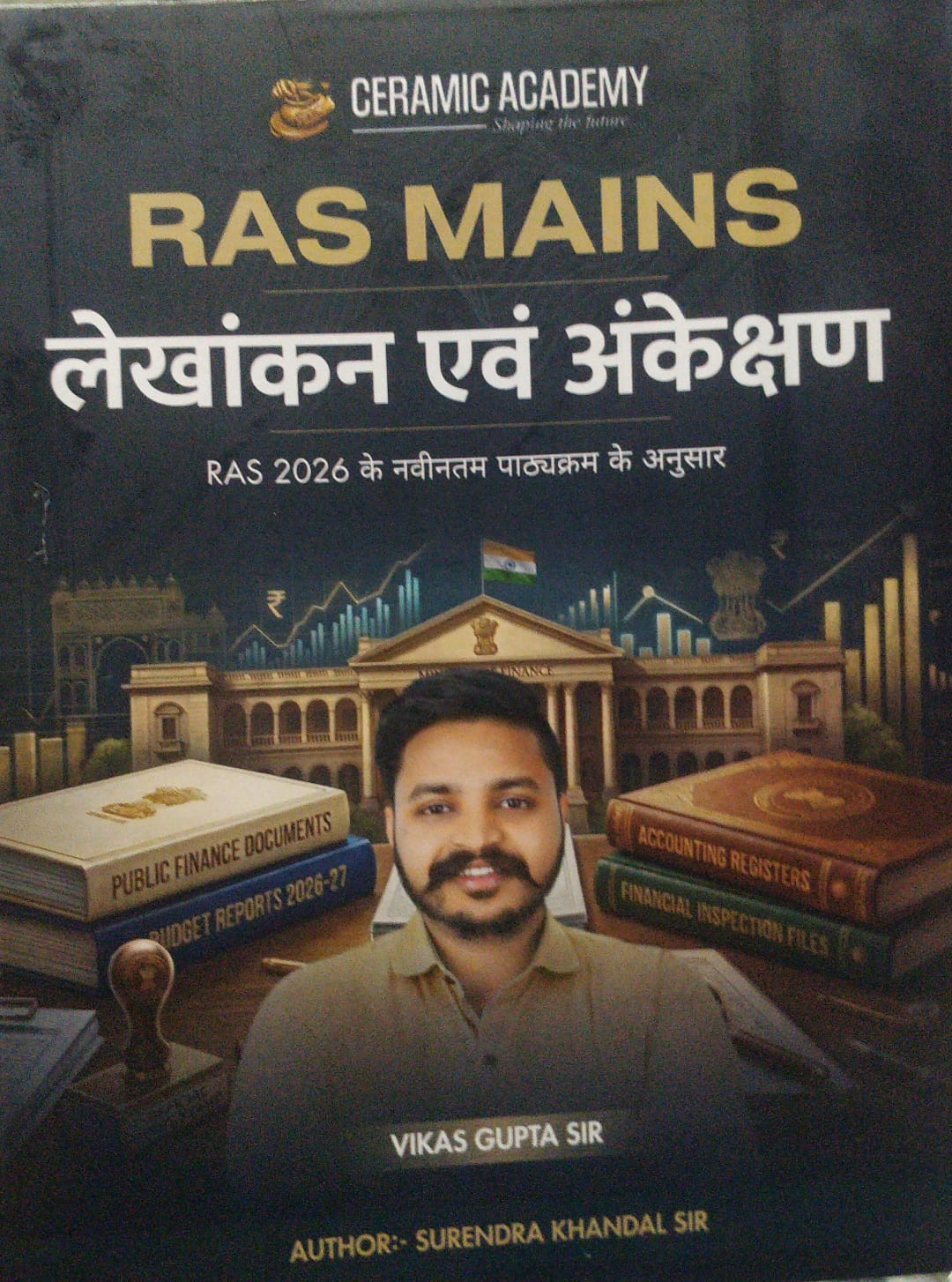 Ceramic Academy RAS Mains Lekhankan Evam Ankekshan by Vikas Gupta sir Suresh khandal