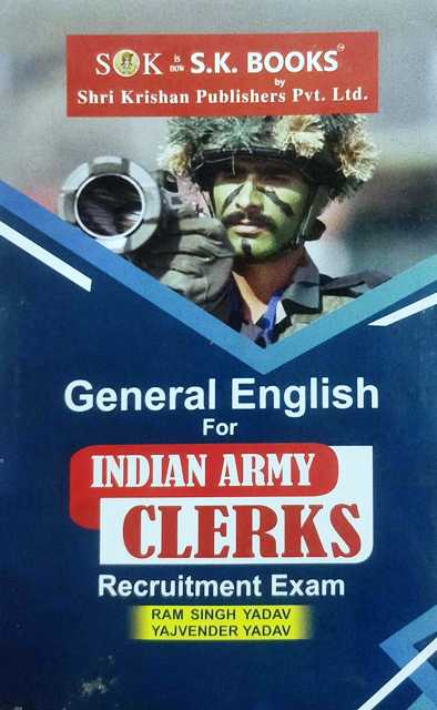 SK General English for Indian Army Clerks by Ram singh Yadav Yajvender Yadav