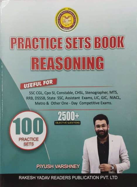 Rakesh yadav Practice sets book reasoning 100 practice by Piyush varshney sir