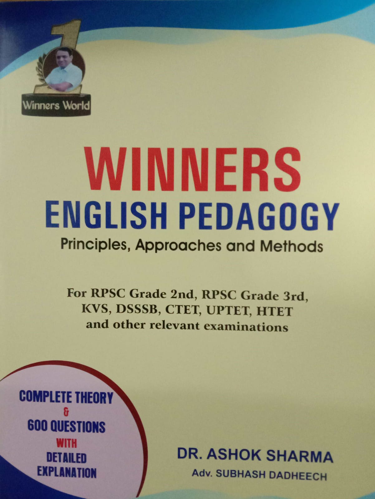 WINNERS ENGLISH PEDAGOGY Winners English Pedagogy by Dr Ashok Sharma