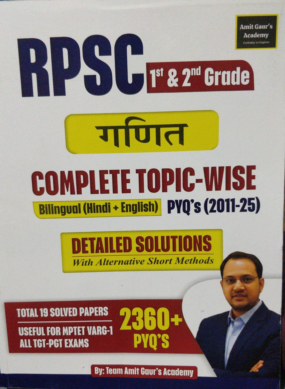 Amit gaur Academy RPSC 1 and 2 grade ganit complete topic wise 2360 pyq question book