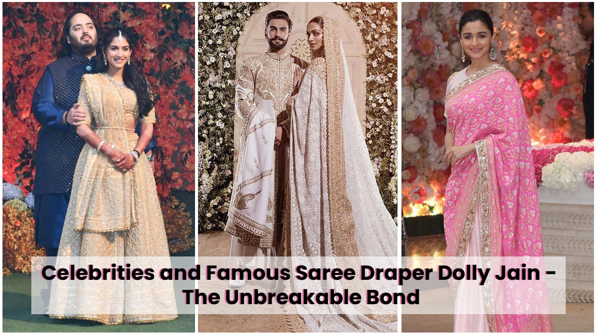 Celebrities and Famous Saree Draper Dolly Jain – The Unbreakable Bond