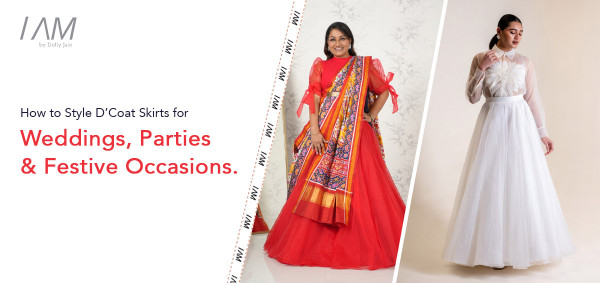 How to Style D’Coat Skirts for Weddings, Parties & Festive Occasions