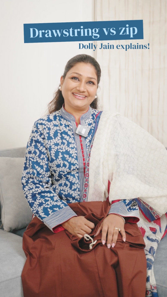 Drawstring vs Zip - Dolly Jain explains!