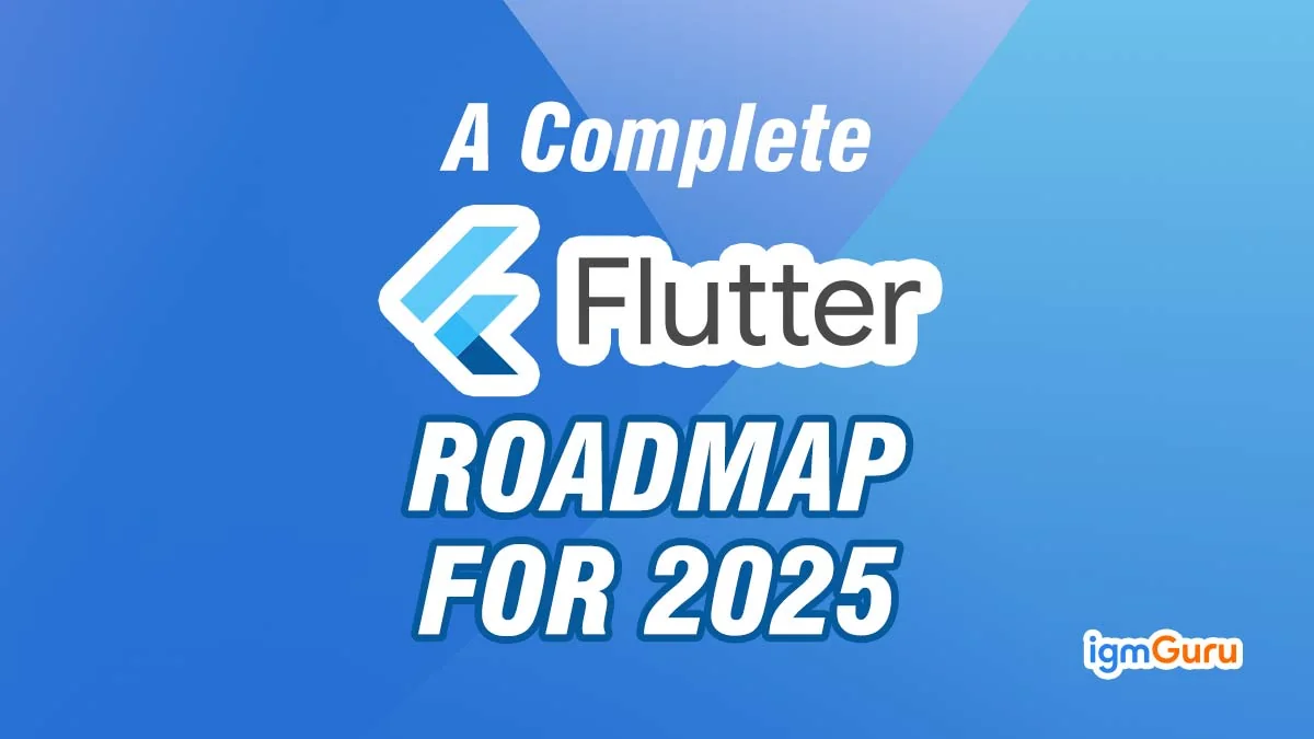 Flutter Roadmap