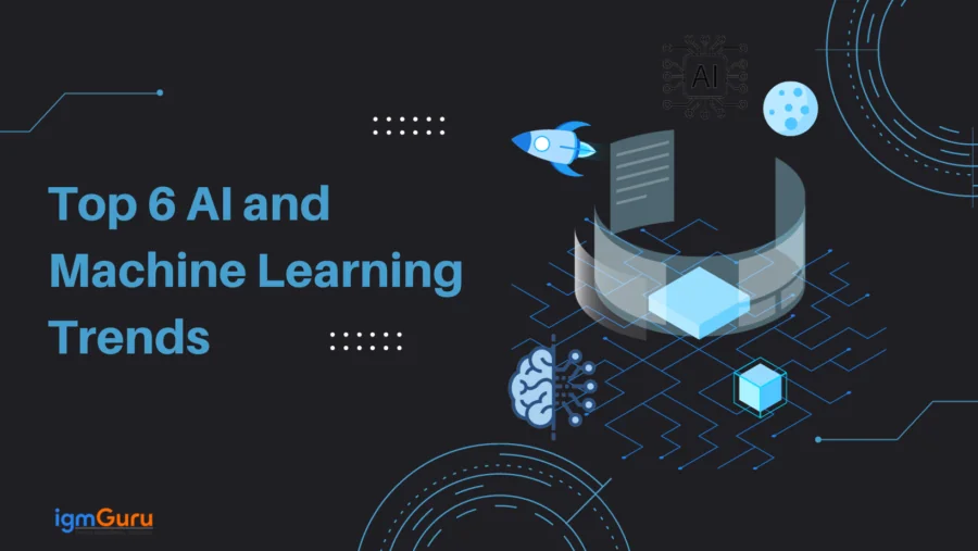 AI and machine learning trends