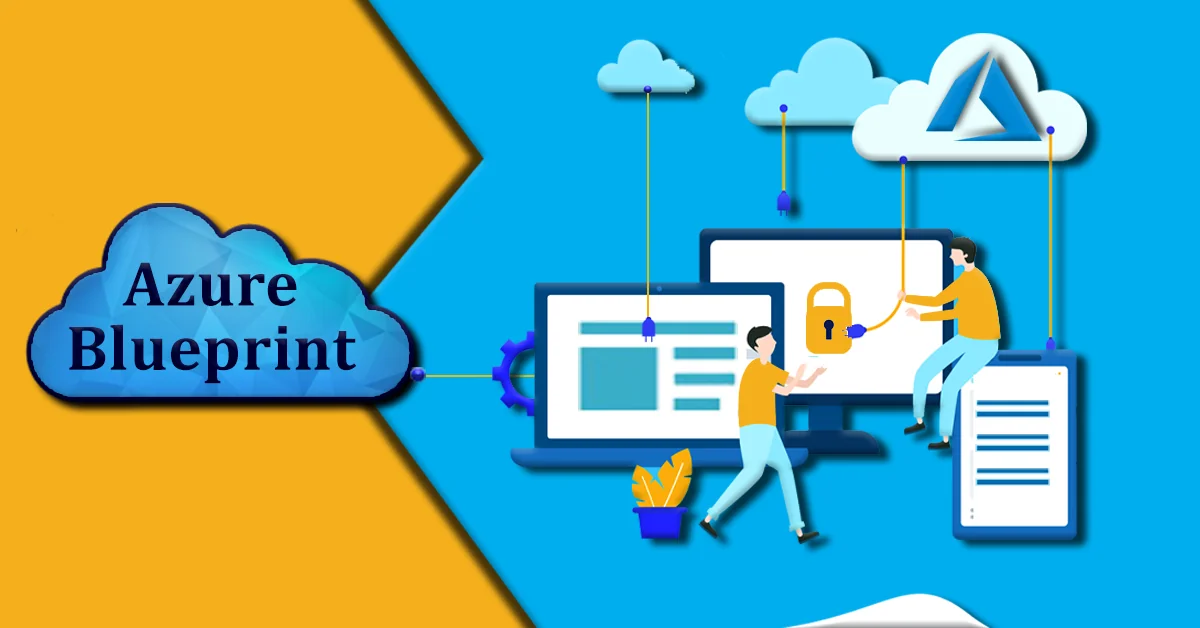 What Is Azure Blueprint