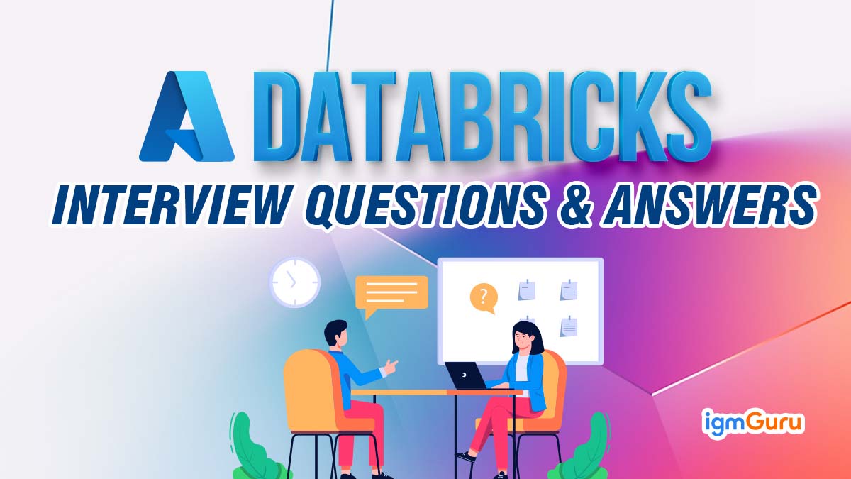 Databricks Developer Interview Questions Top Azure Databricks Interview Questions (Updated 2025)
