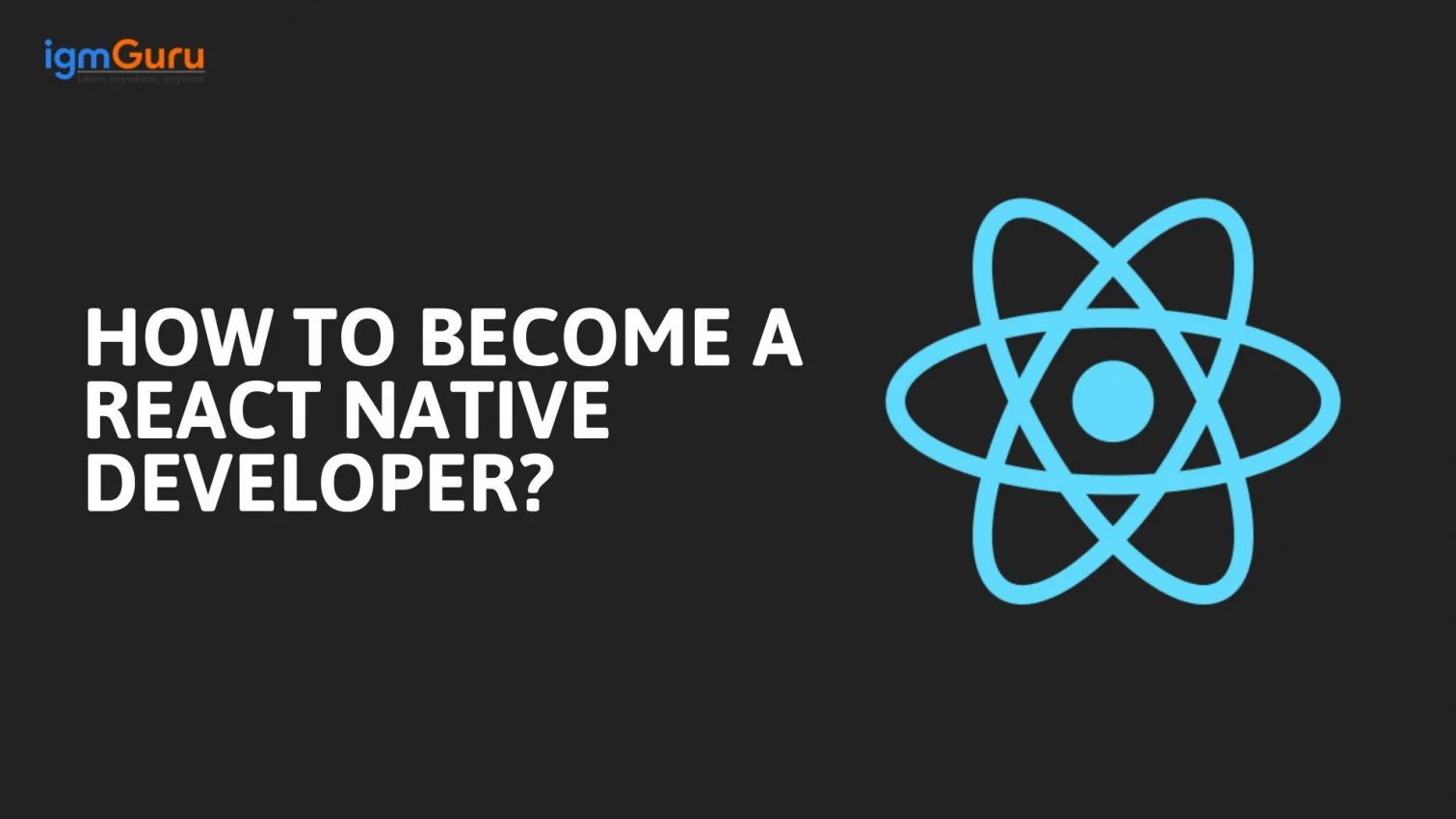 How To Become A React Native Developer
