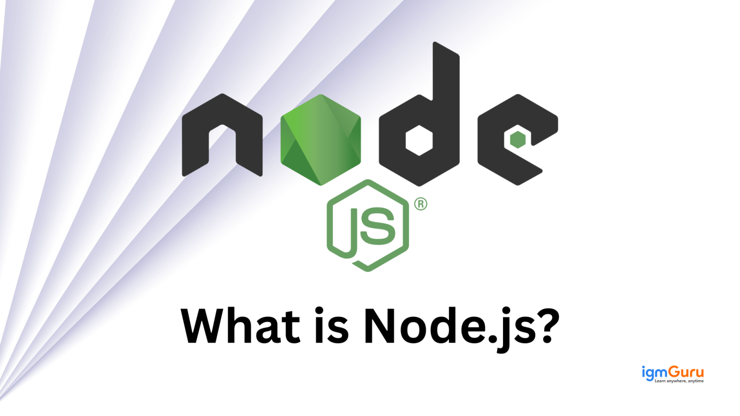 What is Node.Js: All You Need To Know
