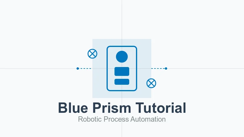 Blue Prism Tutorial
