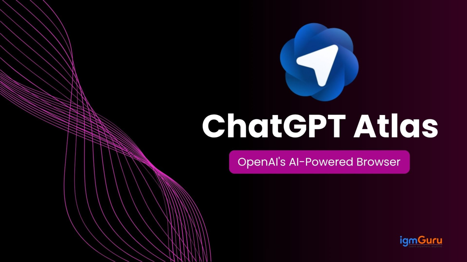 ChatGPT Atlas Explained: Features, Limitations and More