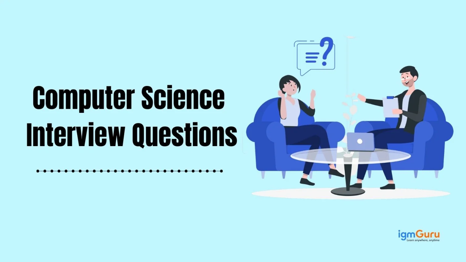 Computer Science Interview Questions