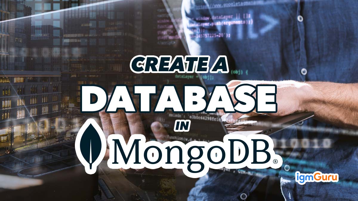How to Create a Database in MongoDB?