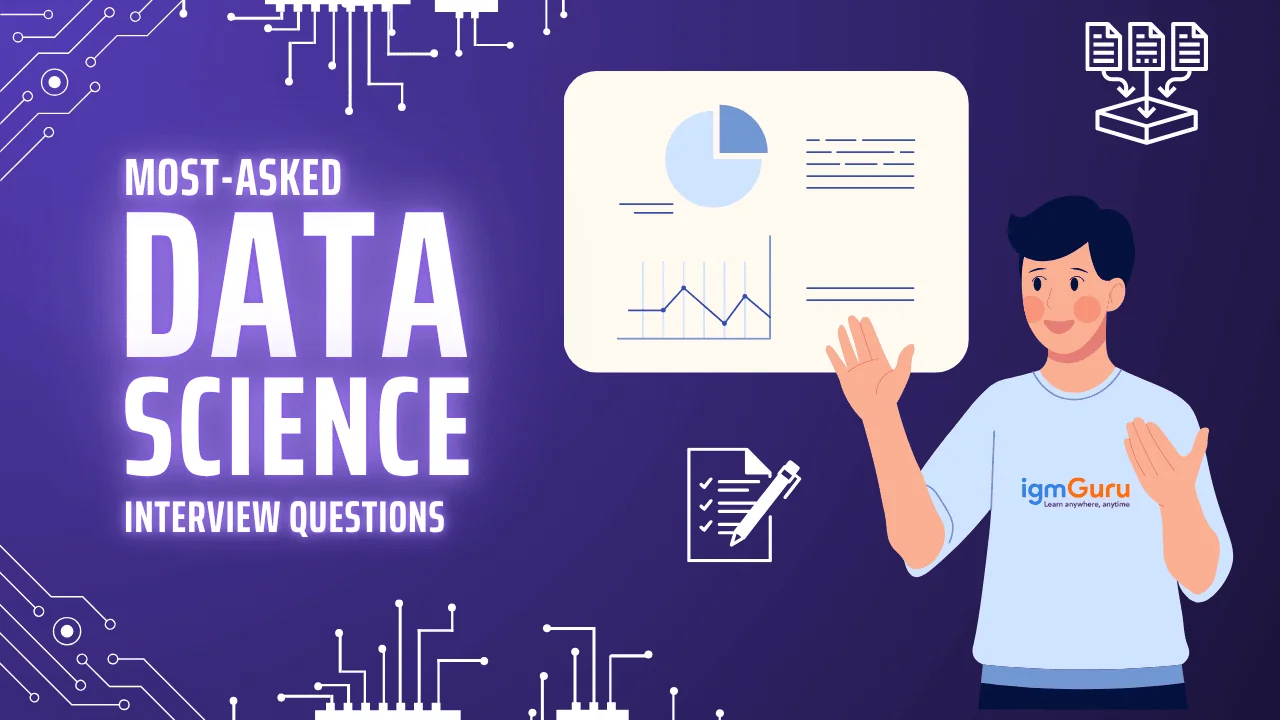 Data Science Interview Questions