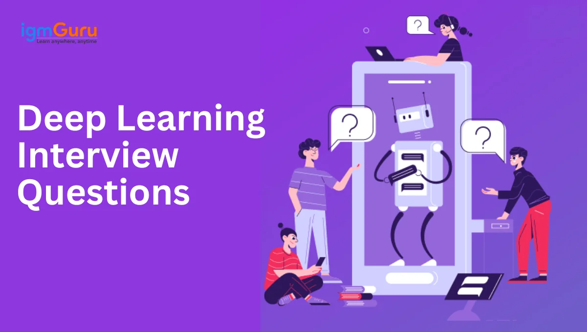 Deep Learning Interview Questions