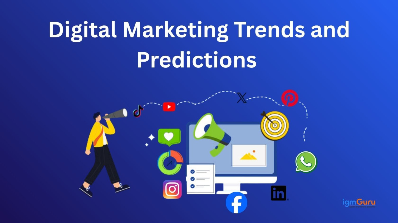 Digital Marketing Trends