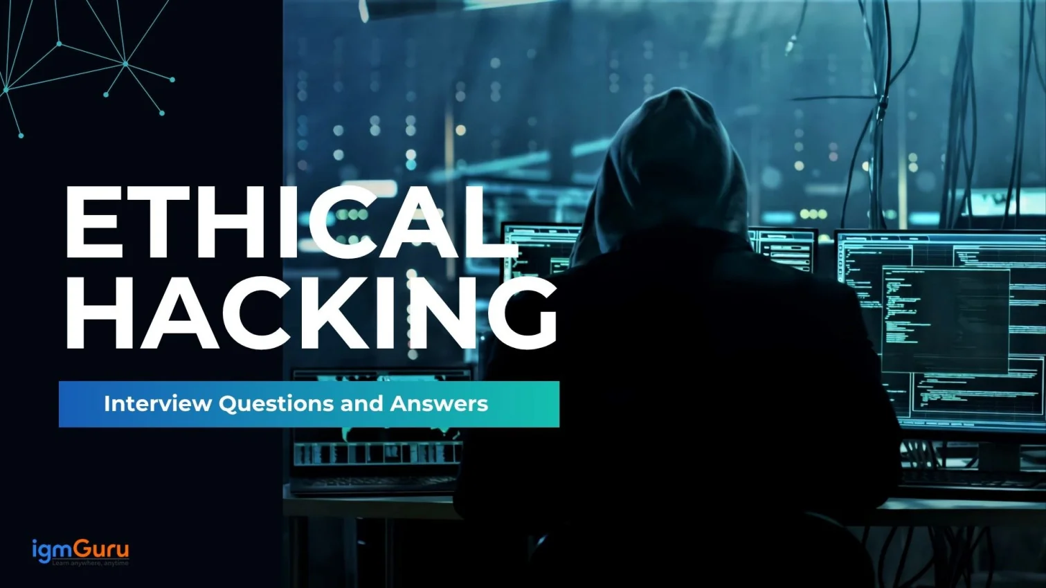 Ethical Hacking Interview Questions